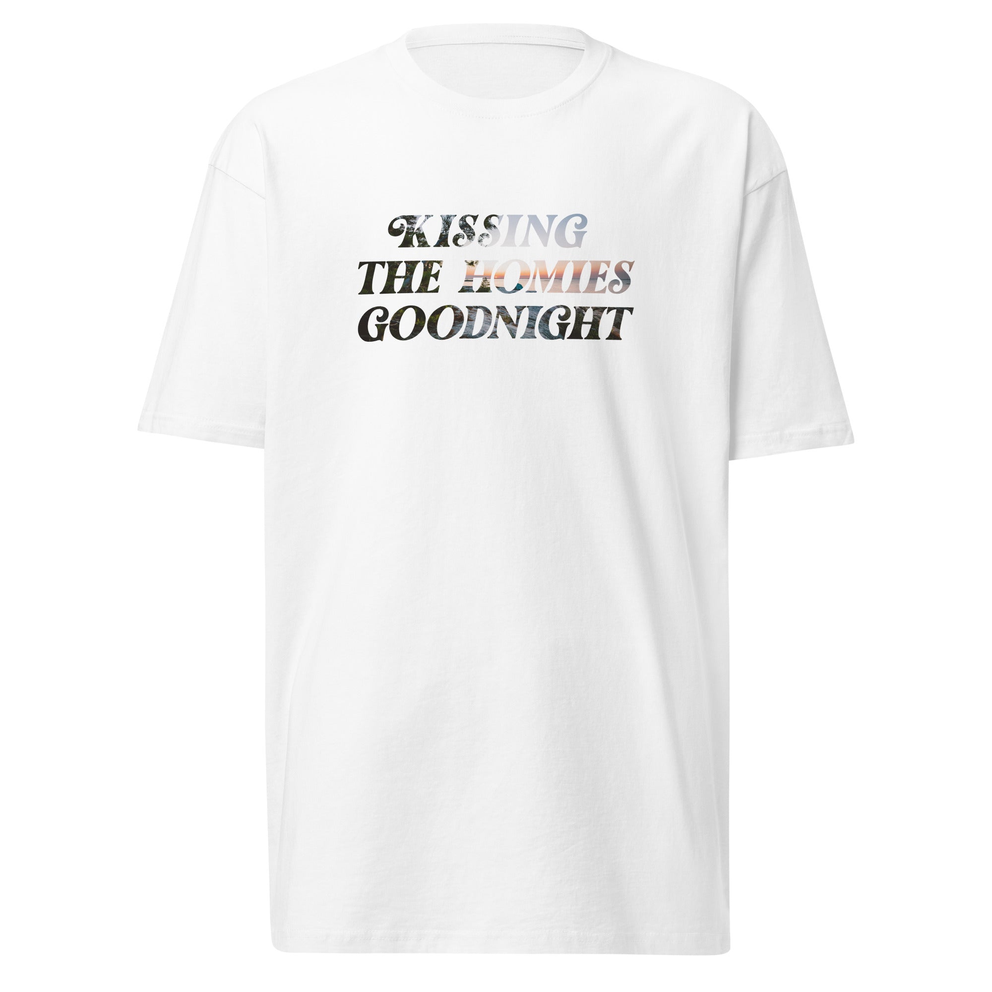 ‘Kissing the Homies Goodnight’ Sunrise T-Shirt